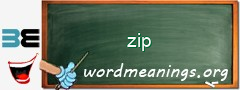 WordMeaning blackboard for zip